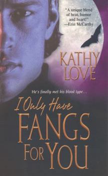 I Only Have Fangs For You - Book #3 of the Young Brothers