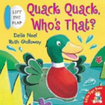Hardcover Quack, Quack, Who's That? Book