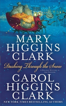 Dashing Through the Snow - Book #7 of the Alvirah & Willy