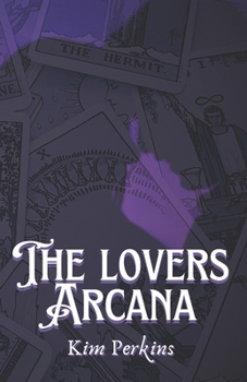 Paperback The Lovers Arcana: Dark Adult Paranormal Romance Book