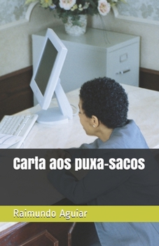 Carta aos puxa-sacos
