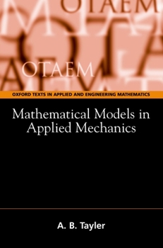 Paperback Mathematical Models in Applied Mechanics Book