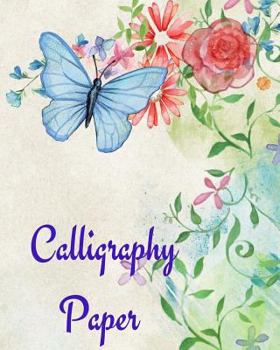 Paperback Calligraphy Paper: Notebook writing for beginners and more experienced calligraphers Book