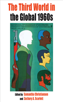 Paperback The Third World in the Global 1960s Book