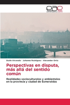 Paperback Perspectivas en disputa, más allá del sentido común [Spanish] Book