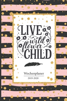 Wochenplaner 2019 - 2020: Terminplaner, Terminkalender für 2019 - 2020, 15 Monate Oktober - Dezember, Timer, Kalender, Jahresplaner, Taschenkalender ... für Büro, Uni, Schule, Beruf (German Edition)