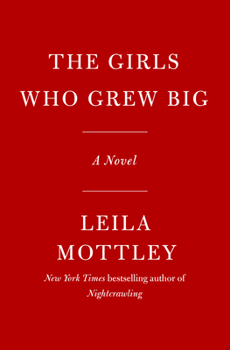 Hardcover The Girls Who Grew Big Book