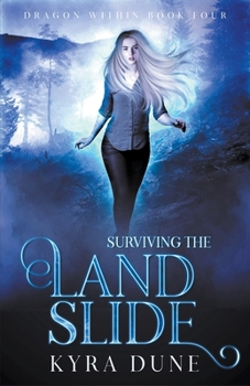 Paperback Surviving The Landslide Book