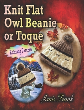 Paperback Knit Flat Owl Beanie or Toque: Knitting Pattern Book