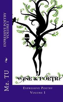 Paperback Expressive Poetry: Volume 1 Book