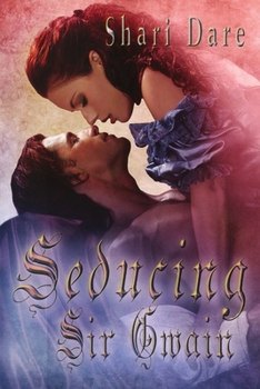 Paperback Seducing Sir Gwain Book