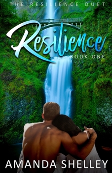 Paperback Resilience: Book One of the Resilience Duet Book