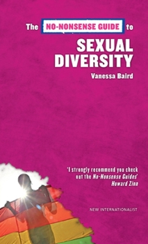 No-nonsense Guide to Sexual Diversity - Book  of the No-Nonsense Guides