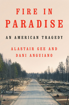 Hardcover Fire in Paradise: An American Tragedy Book