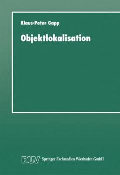 Paperback Objektlokalisation: Ein System Zur Sprachlichen Raumbeschreibung [German] Book