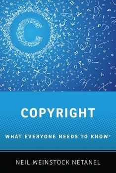 Paperback Copyright: What Everyone Needs to Know(r) Book
