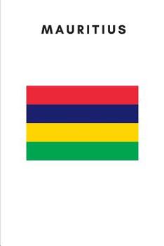 Mauritius: Country Flag A5 Notebook to write in with 120 pages