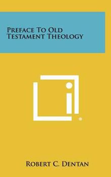 Hardcover Preface to Old Testament Theology Book