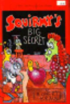 Paperback Squirmy's Big Secret Book