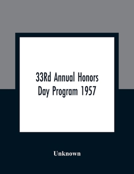 Paperback 33Rd Annual Honors Day Program 1957 Book