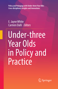 Paperback Under-Three Year Olds in Policy and Practice Book