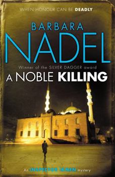 A Noble Killing - Book #13 of the Inspector Ikmen