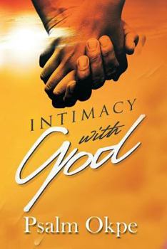 Paperback Intimacy With God Book