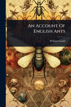 Paperback An Account Of English Ants Book