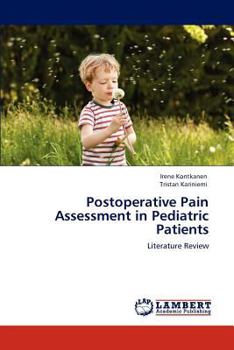 Paperback Postoperative Pain Assessment in Pediatric Patients Book