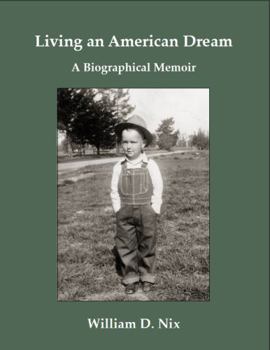 Paperback Living an American Dream - A Biographical Memoir Book