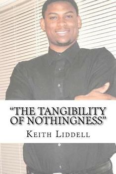 Paperback "the Tangibility of Nothingness" Book