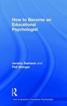 Hardcover How to Become an Educational Psychologist Book
