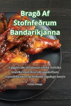 Paperback Bragð Af Stofnfeðrum Bandaríkjanna [Icelandic] Book