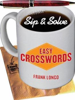 Paperback Sip & Solve: Easy Crosswords (Sip & Solve Series) Book