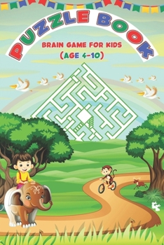 Paperback puzzle book brain game for kids age 4-10: Brain game for kids age 4-10 Book