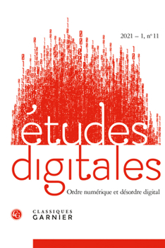 Paperback Etudes Digitales: Ordre Numerique Et Desordre Digital [French] Book