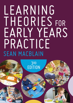 Paperback Learning Theories for Early Years Practice Book