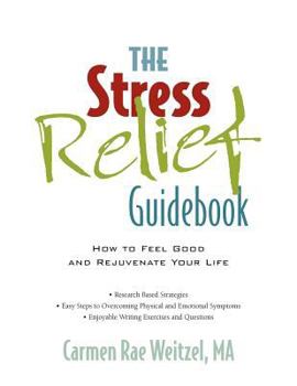 Paperback The Stress Relief Guidebook Book