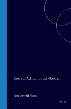 Hardcover Isocratis Admonitio AD Nicoclem [Latin] Book
