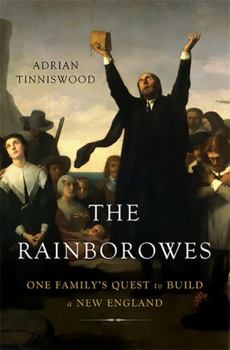 Hardcover The Rainborowes: One Family's Quest to Build a New England Book