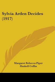 Paperback Sylvia Arden Decides (1917) Book