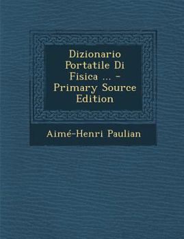 Paperback Dizionario Portatile Di Fisica ... [Italian] Book