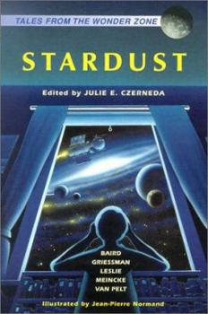 Stardust - Book #1 of the Tales from the Wonder Zone