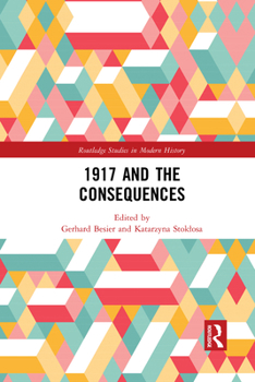 Paperback 1917 and the Consequences Book