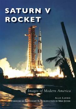 Saturn V Rocket - Book  of the Images of Modern America