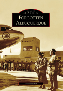 Paperback Forgotten Albuquerque Book