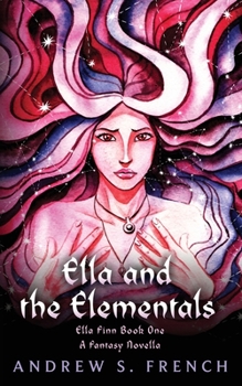 Paperback Ella and the Elementals Book