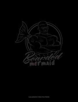 Paperback Bearded Mermaid: Calligraphy Practice Paper Book
