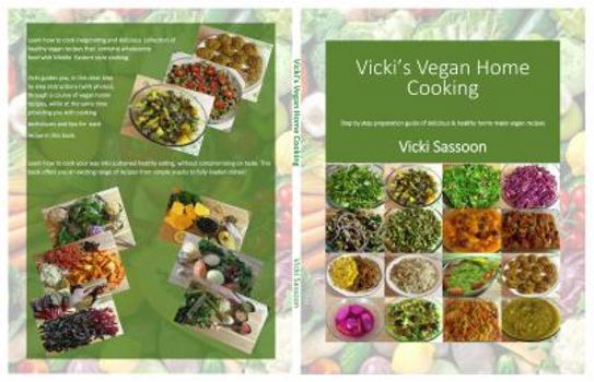 Paperback Vicki's Vegan Home Cooking Book