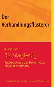 Paperback Schlagfertig: Fachbuch aus der Reihe: Kurz, knackig, informativ [German] Book